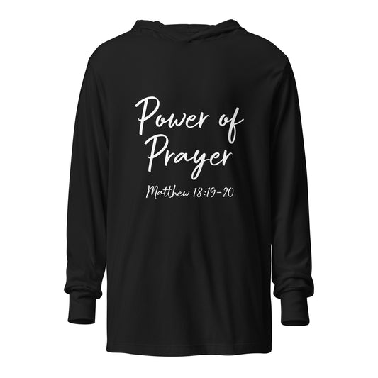 Power of Prayer Matt 18:19-20 Hooded long-sleeve tee