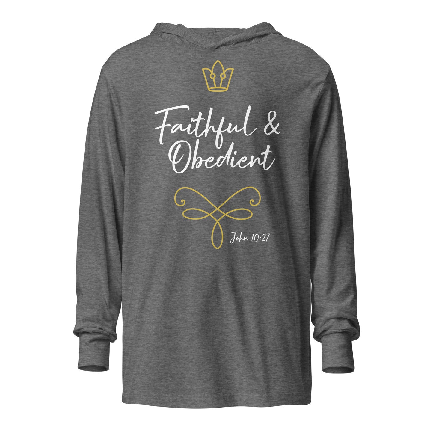 Faithful & Obedient JN 10:27 Hooded long-sleeve tee