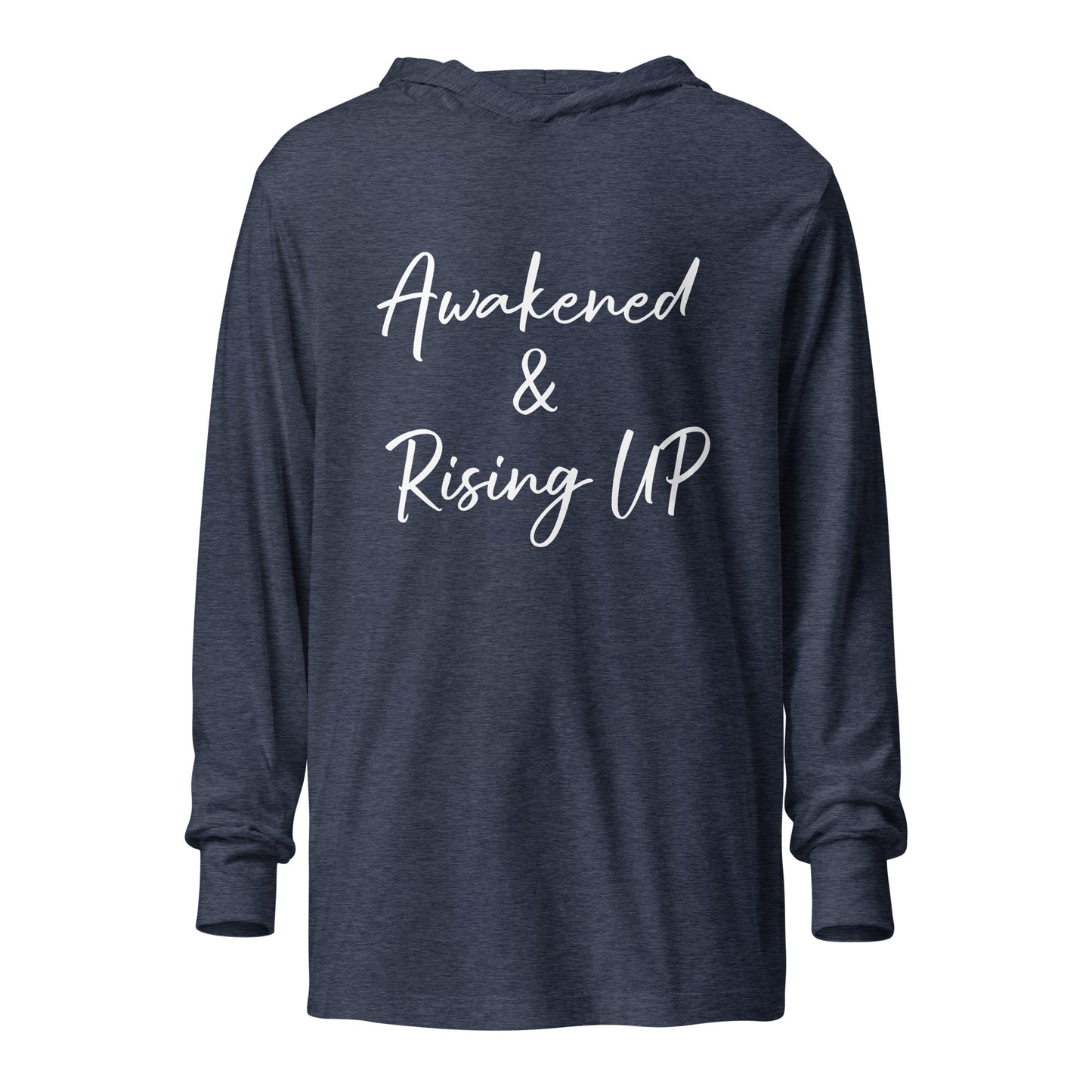 Awakened & Rising UP Hooded long-sleeve tee