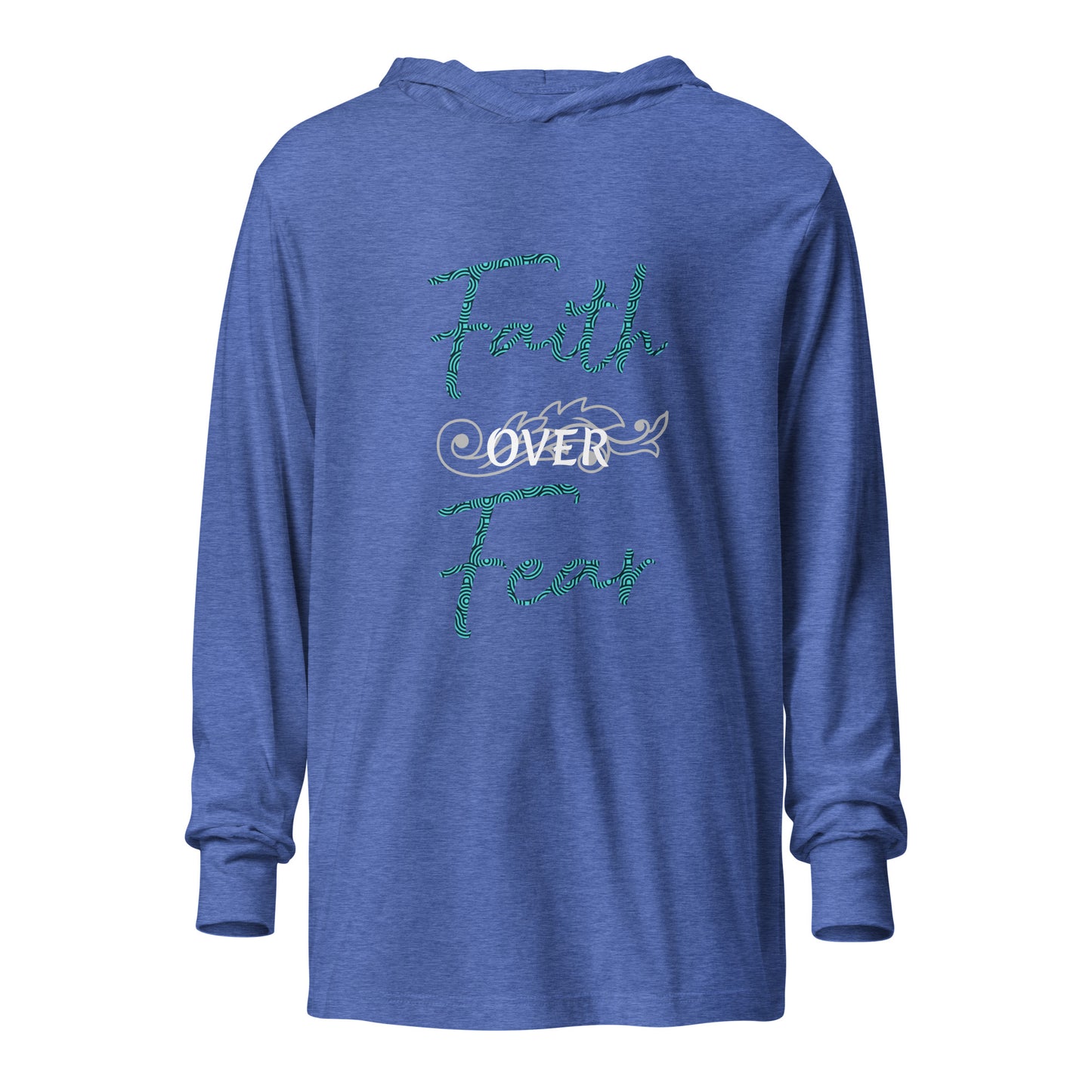Faith over Fear Scroll Hooded long-sleeve tee