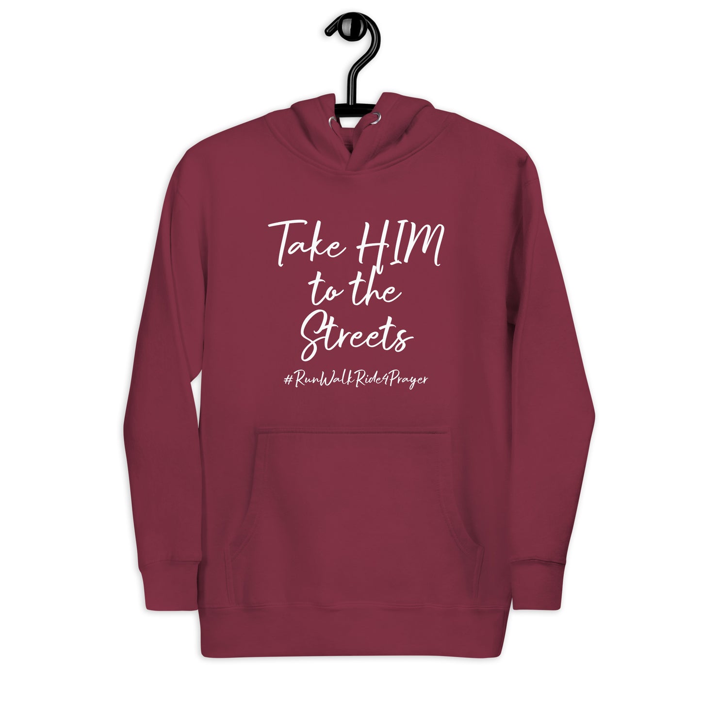 Take HIM to the Streets #RWR4P Unisex Hoodie