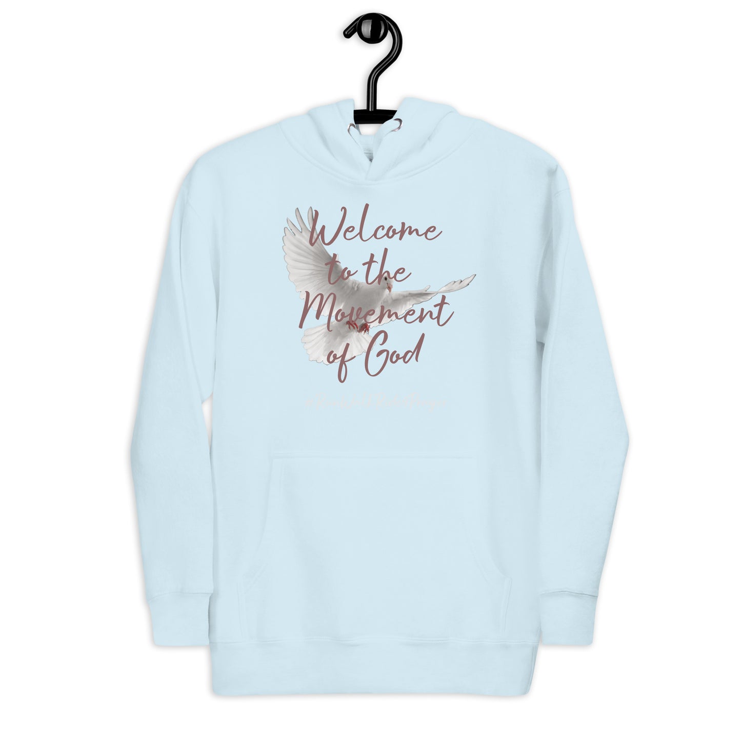 Welcome to the Movement of God #RWR4P Unisex Hoodie