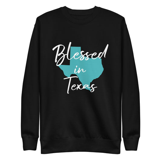 Blessed in Texas Blue Unisex Premium Sweatshirt