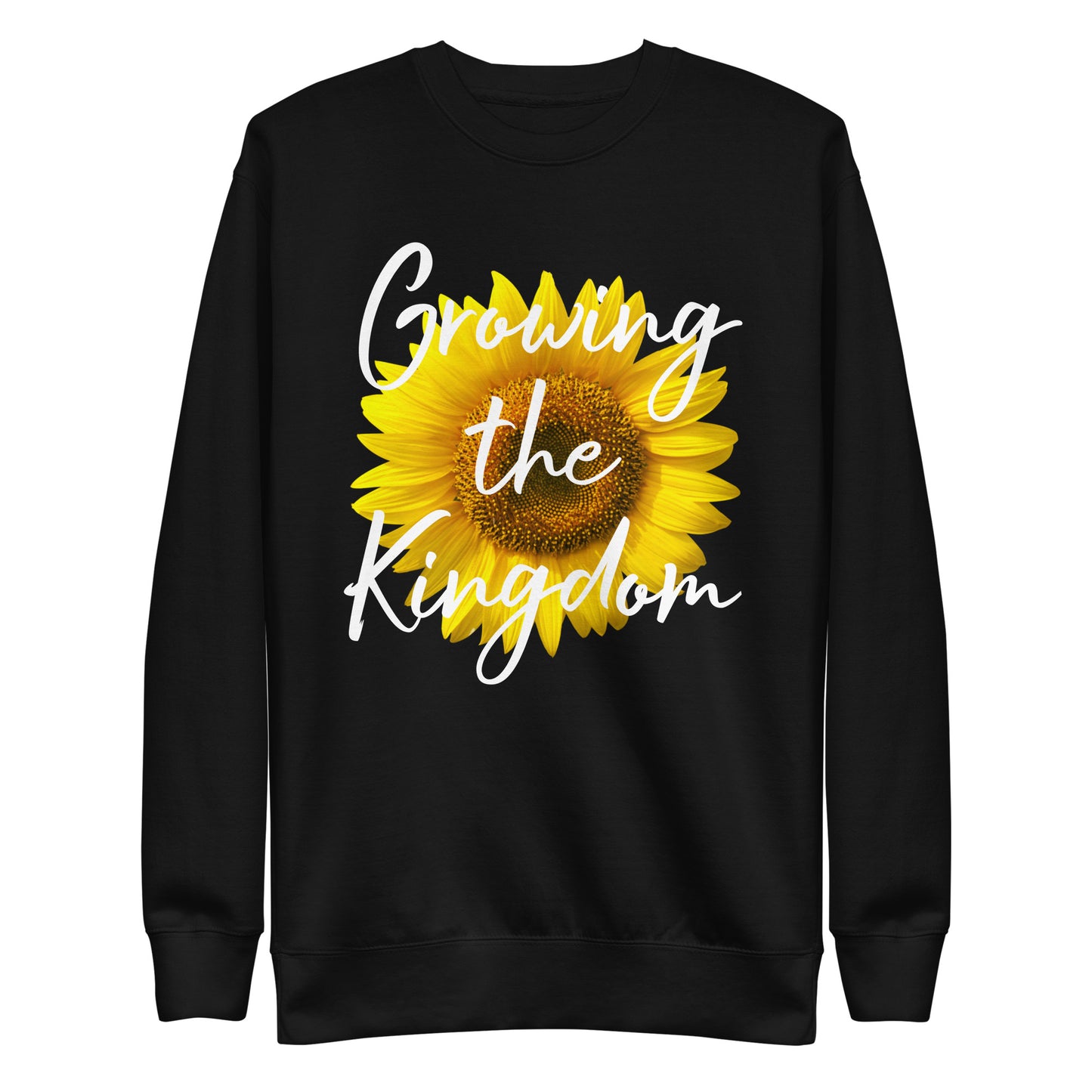 Growing the Kingdom Sunflower Unisex Sweatshirt