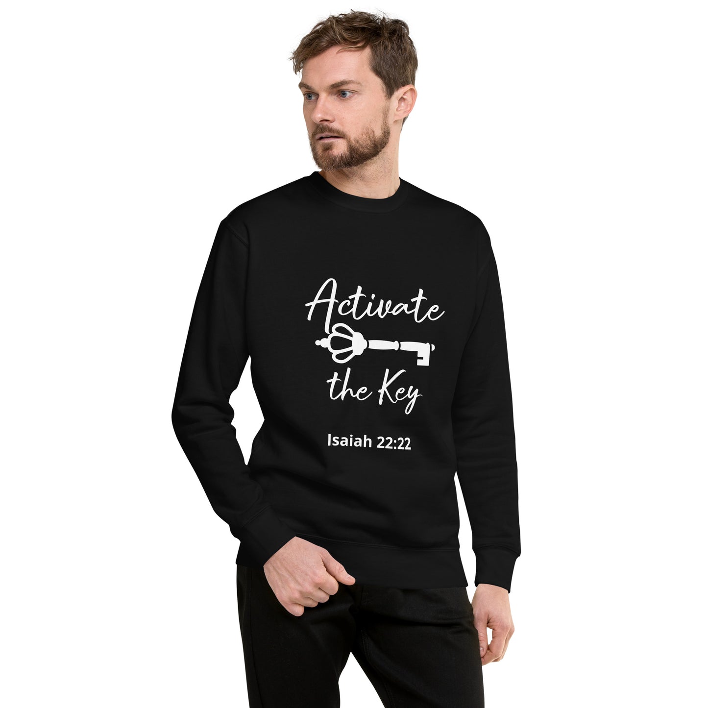 Activate the Key Isaiah 22:22 Unisex Sweatshirt