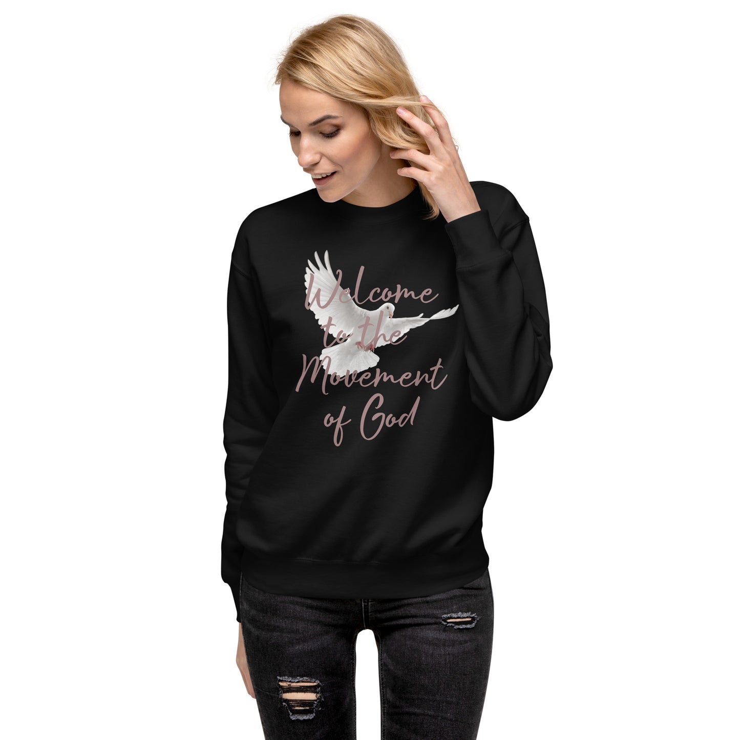 Welcome to the Movement of God Unisex Sweatshirt