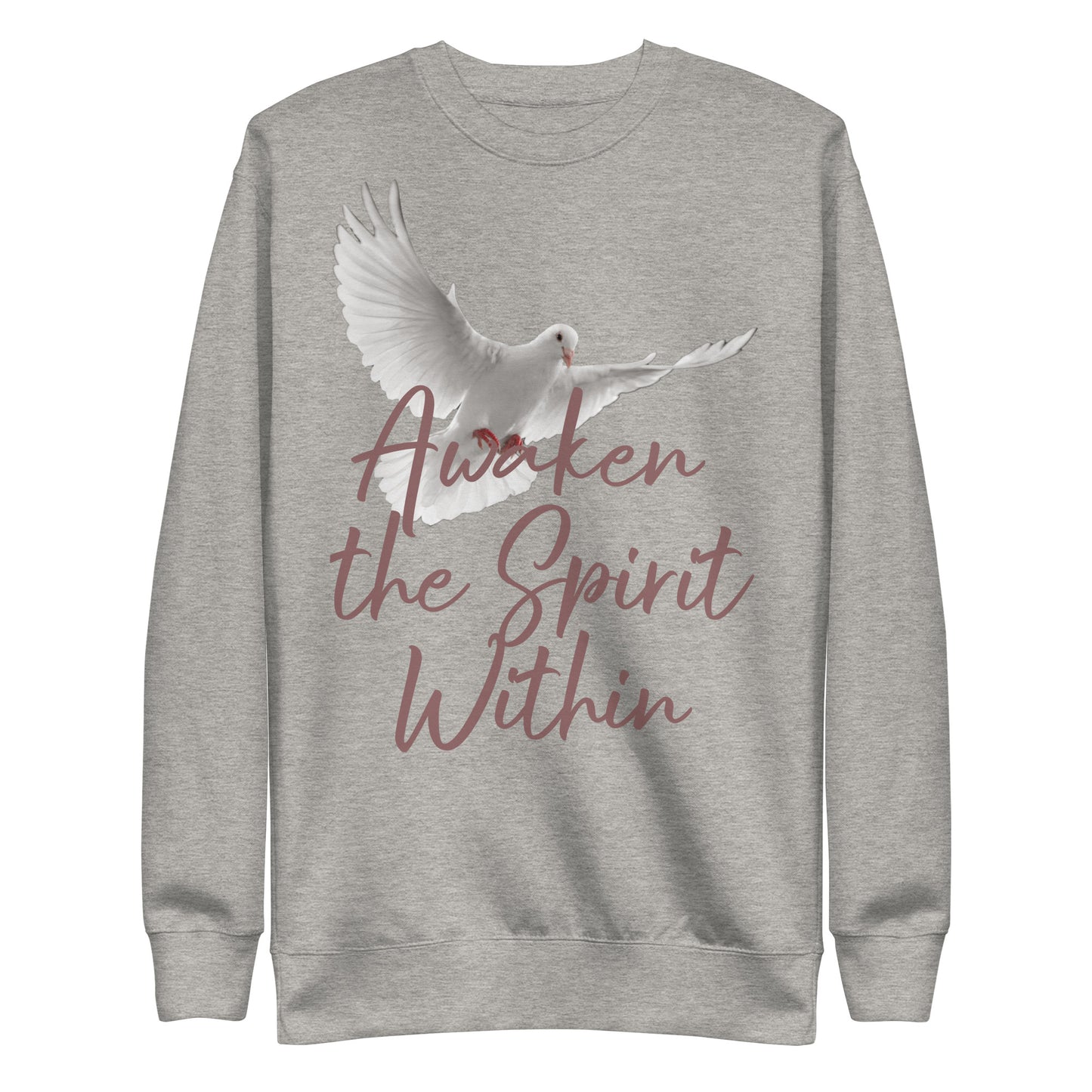Awaken the Spirit Within Unisex Sweatshirt