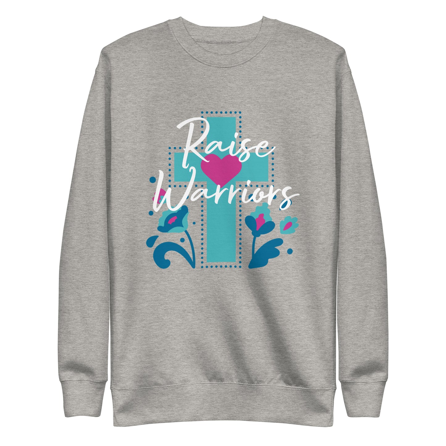 Raise Warriors Blue Cross Unisex Sweatshirt
