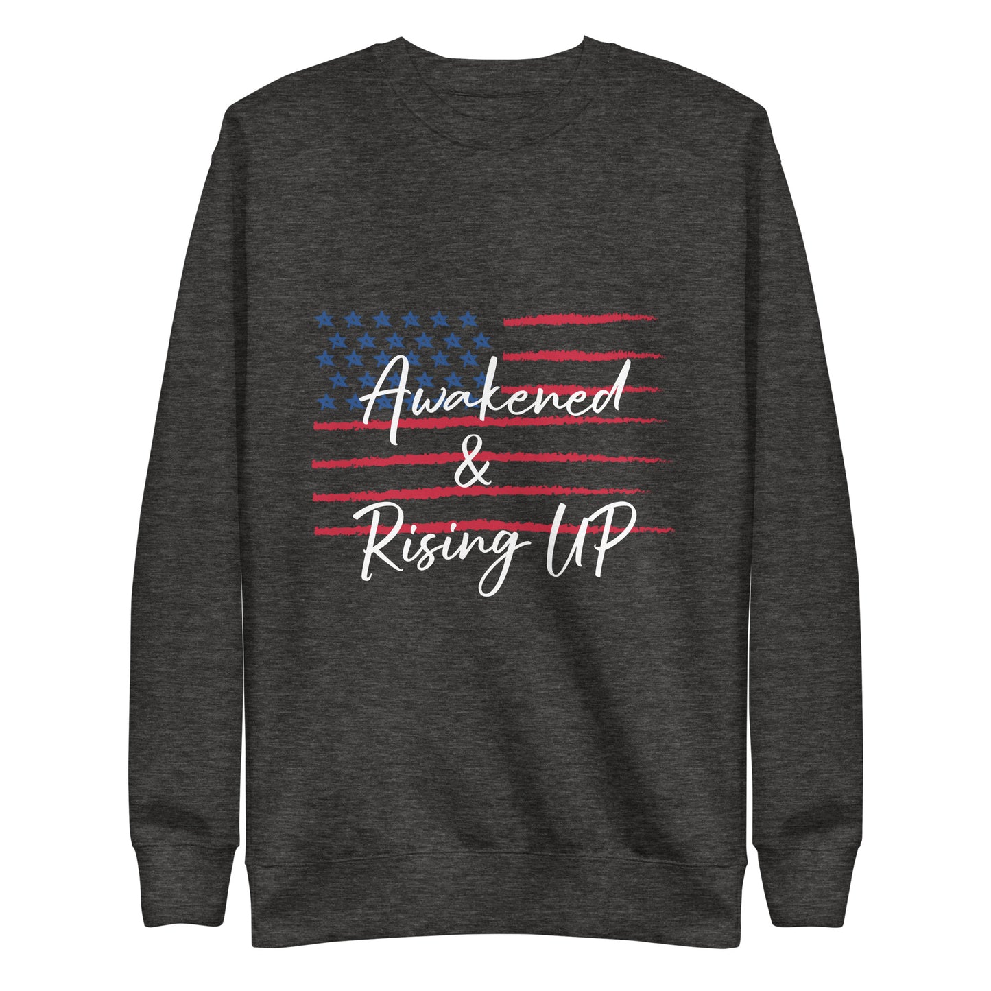 Awakened & Rising UP USA Unisex Sweatshirt