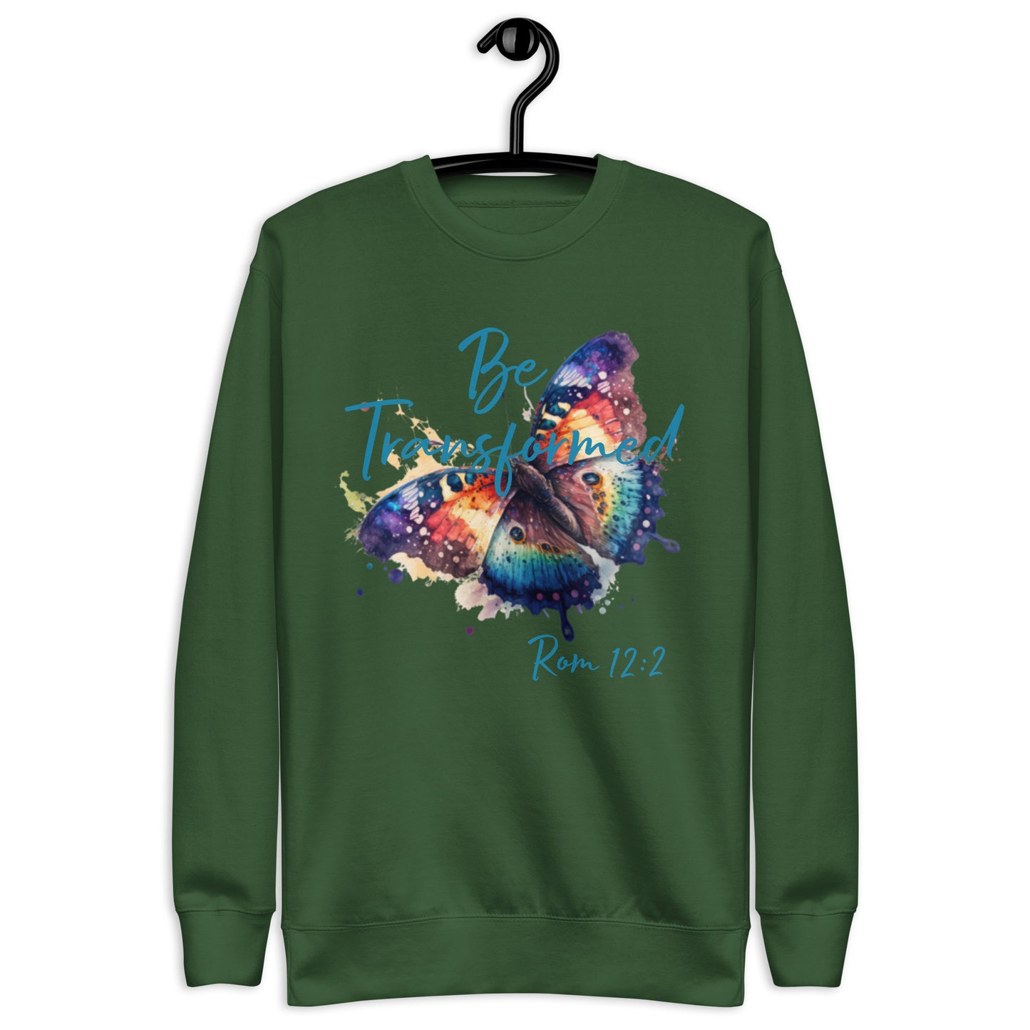Be Transformed WC Butterfly Rom 12:2 Unisex Sweatshirt