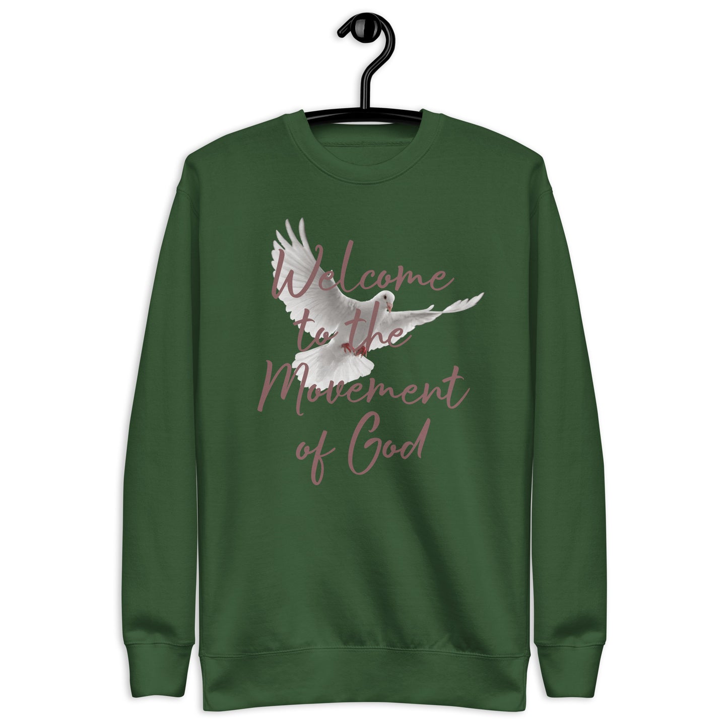 Welcome to the Movement of God Unisex Sweatshirt