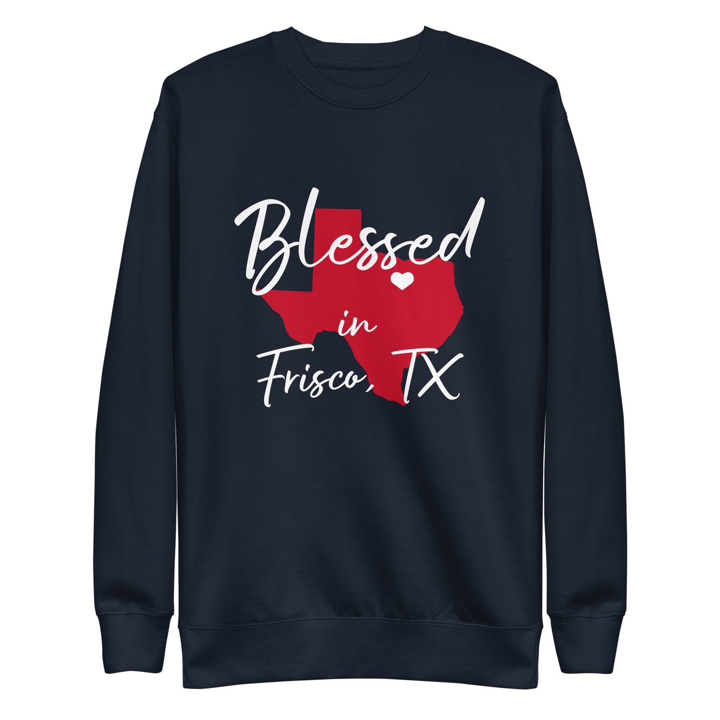Blessed in Frisco, TX Red/White Heart Unisex Sweatshirt
