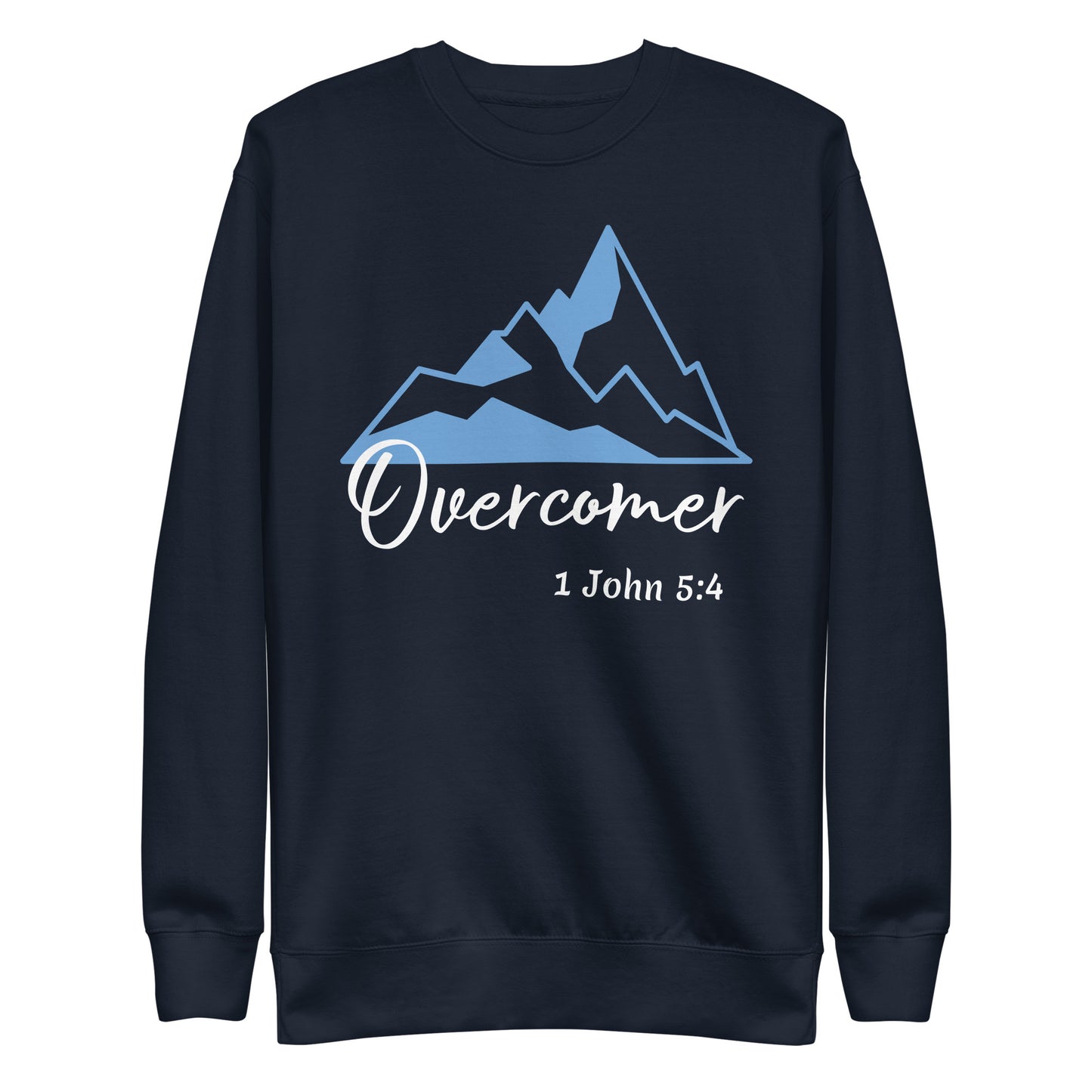 Overcomer 1 John 5:4 Unisex Sweatshirt