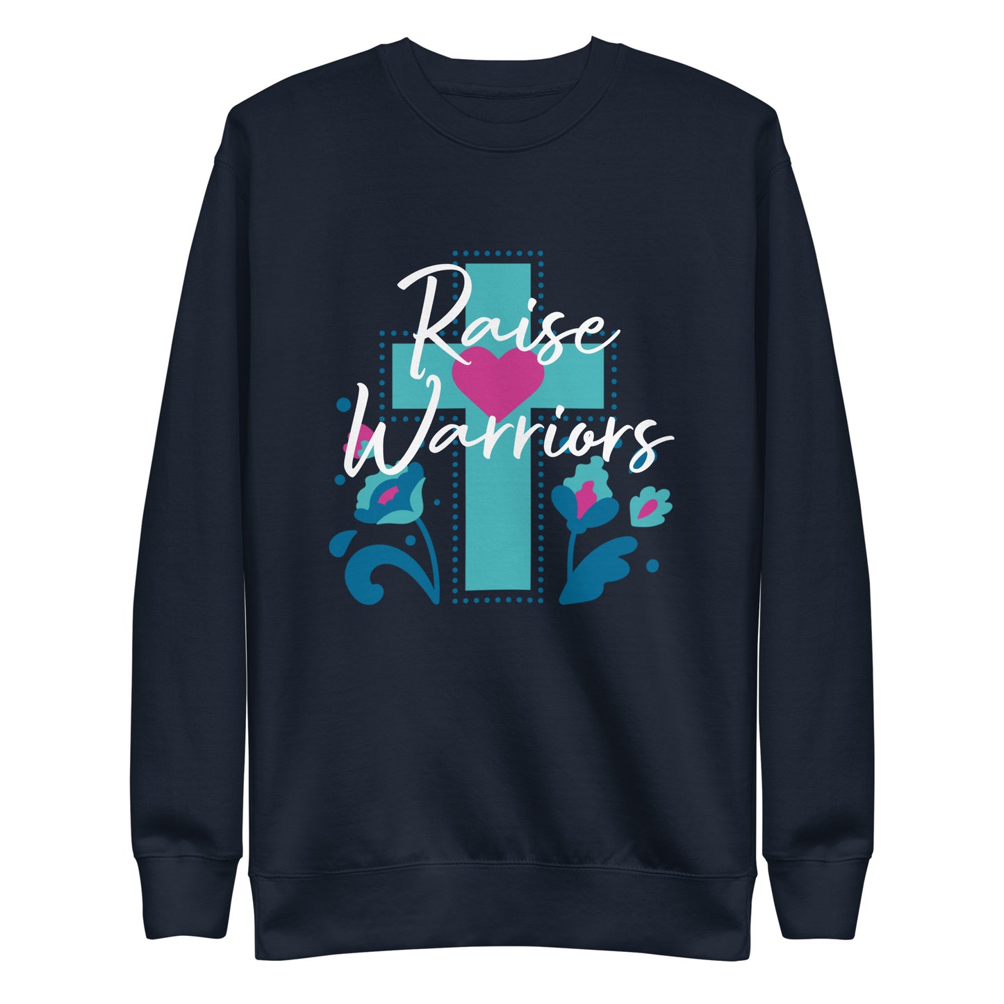 Raise Warriors Blue Cross Unisex Sweatshirt