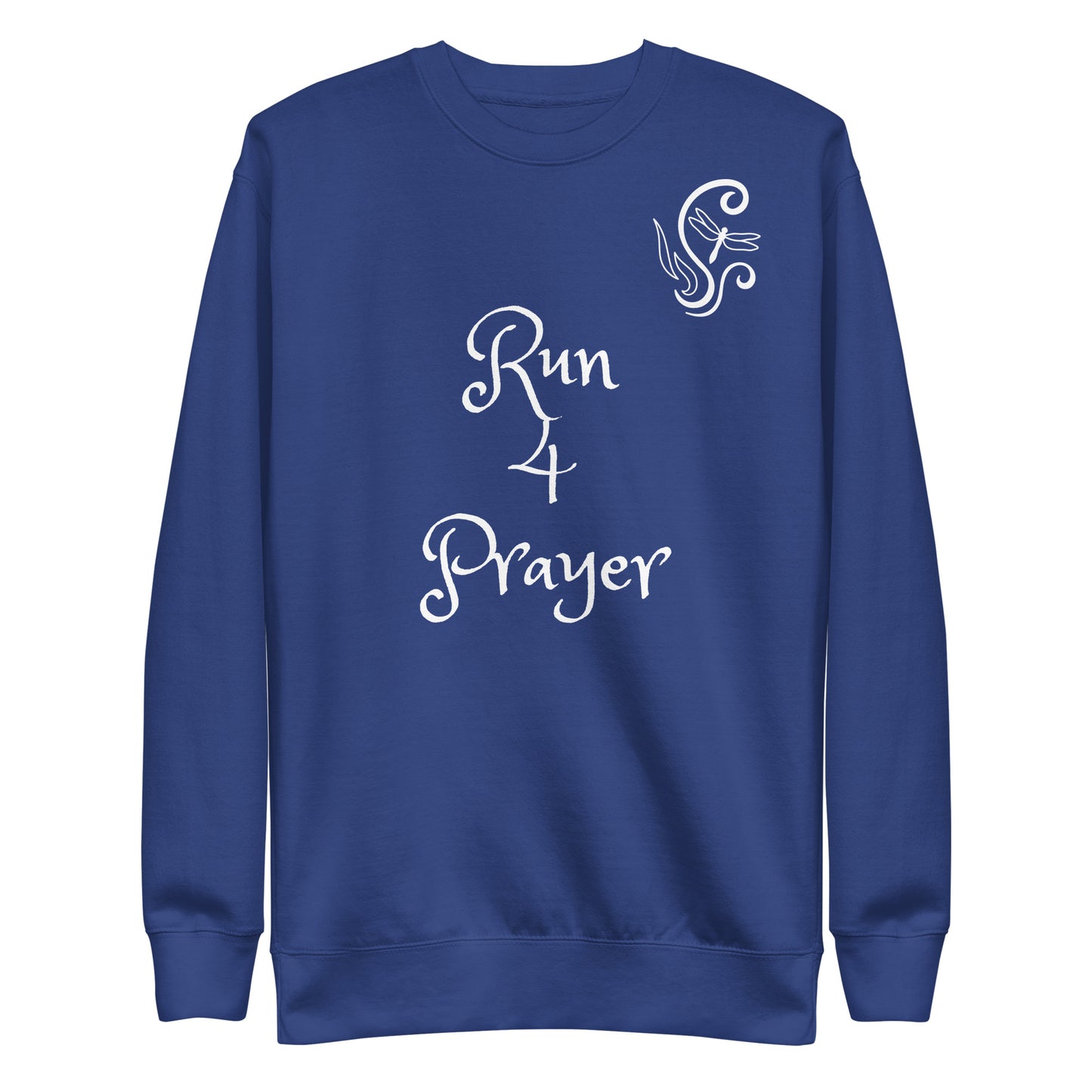 Run 4 Prayer Scroll Dragonfly Unisex Sweatshirt