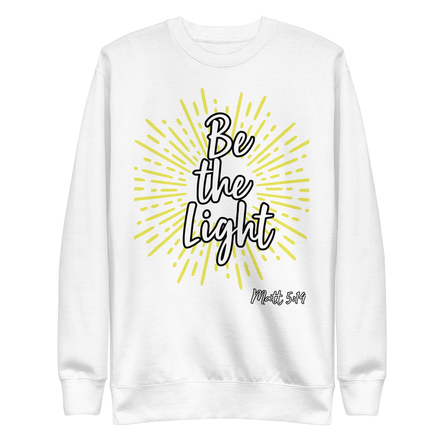 Be the Light Matt 5:14 Unisex Sweatshirt