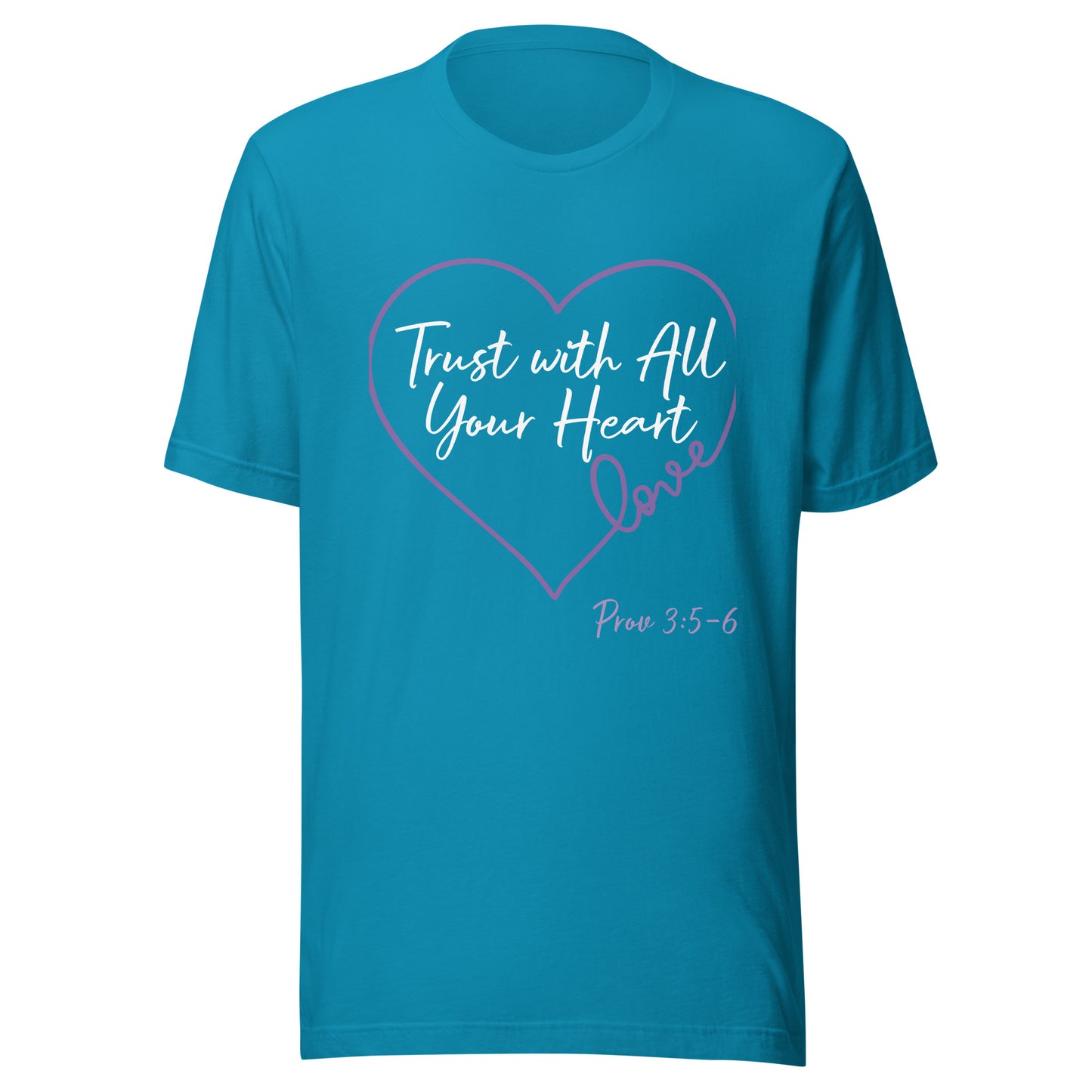 Trust with All Your Heart (Purple) Prov 3:5-6 Unisex t-shirt