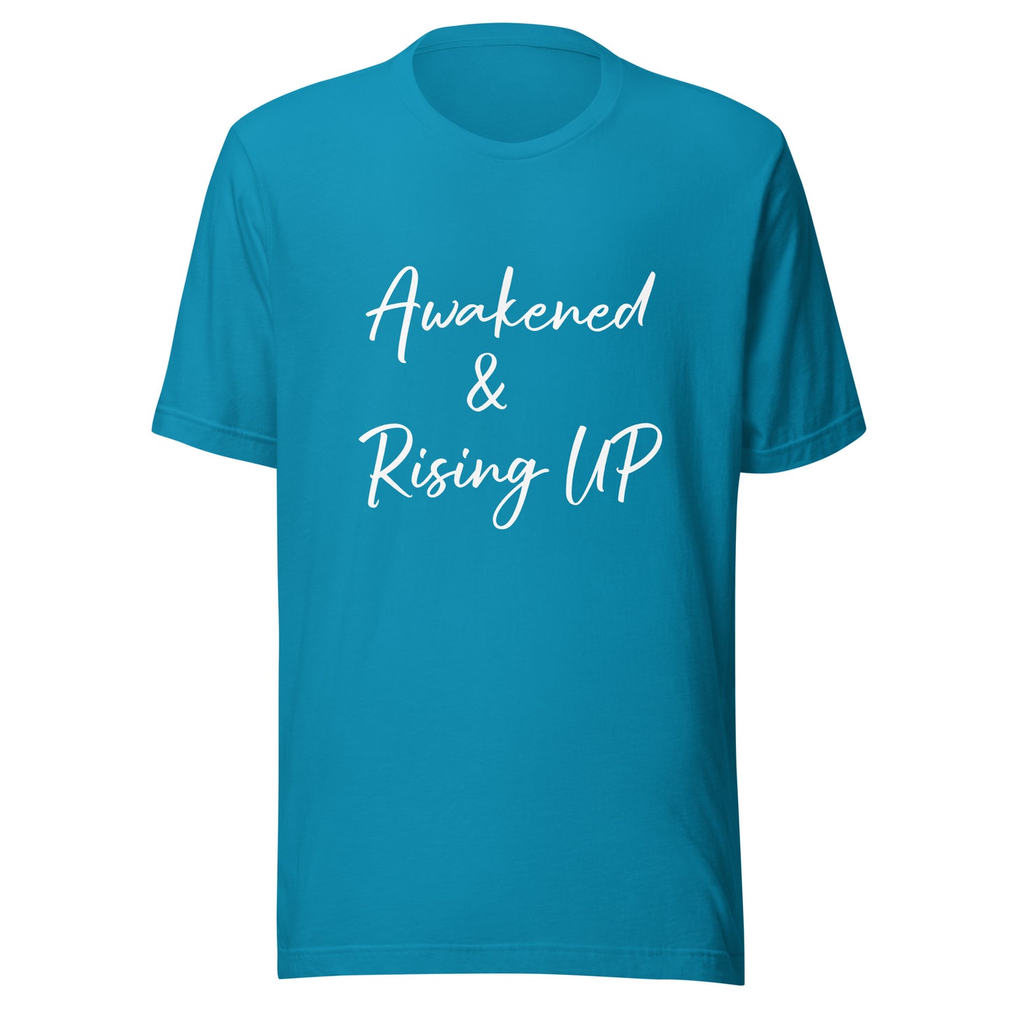 Awakened & Rising UP Unisex t-shirt