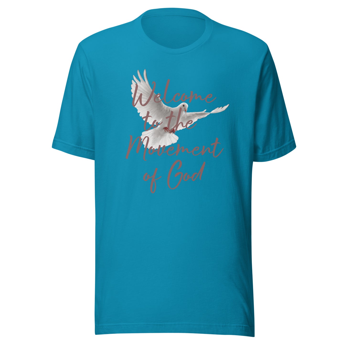 Welcome to the Movement of God Unisex t-shirt