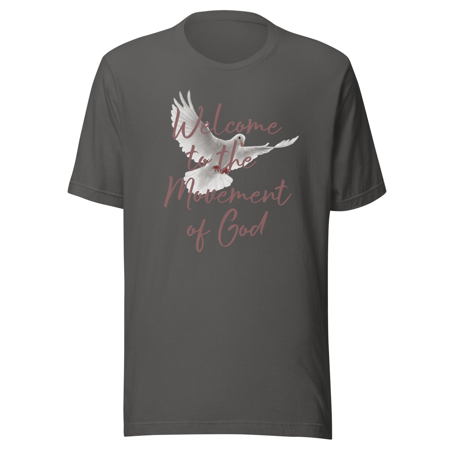 Welcome to the Movement of God Unisex t-shirt
