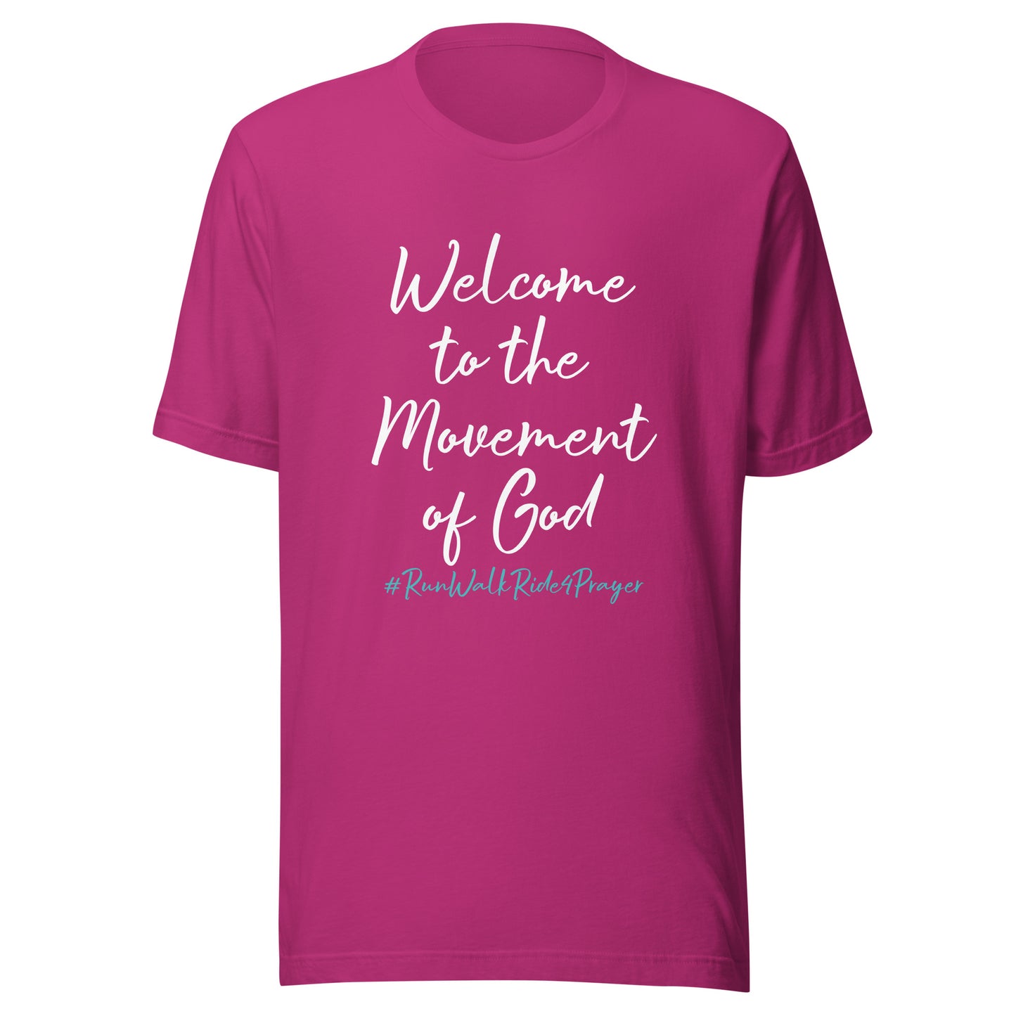 Welcome to the Movement of God #RWR4P Teal Unisex t-shirt