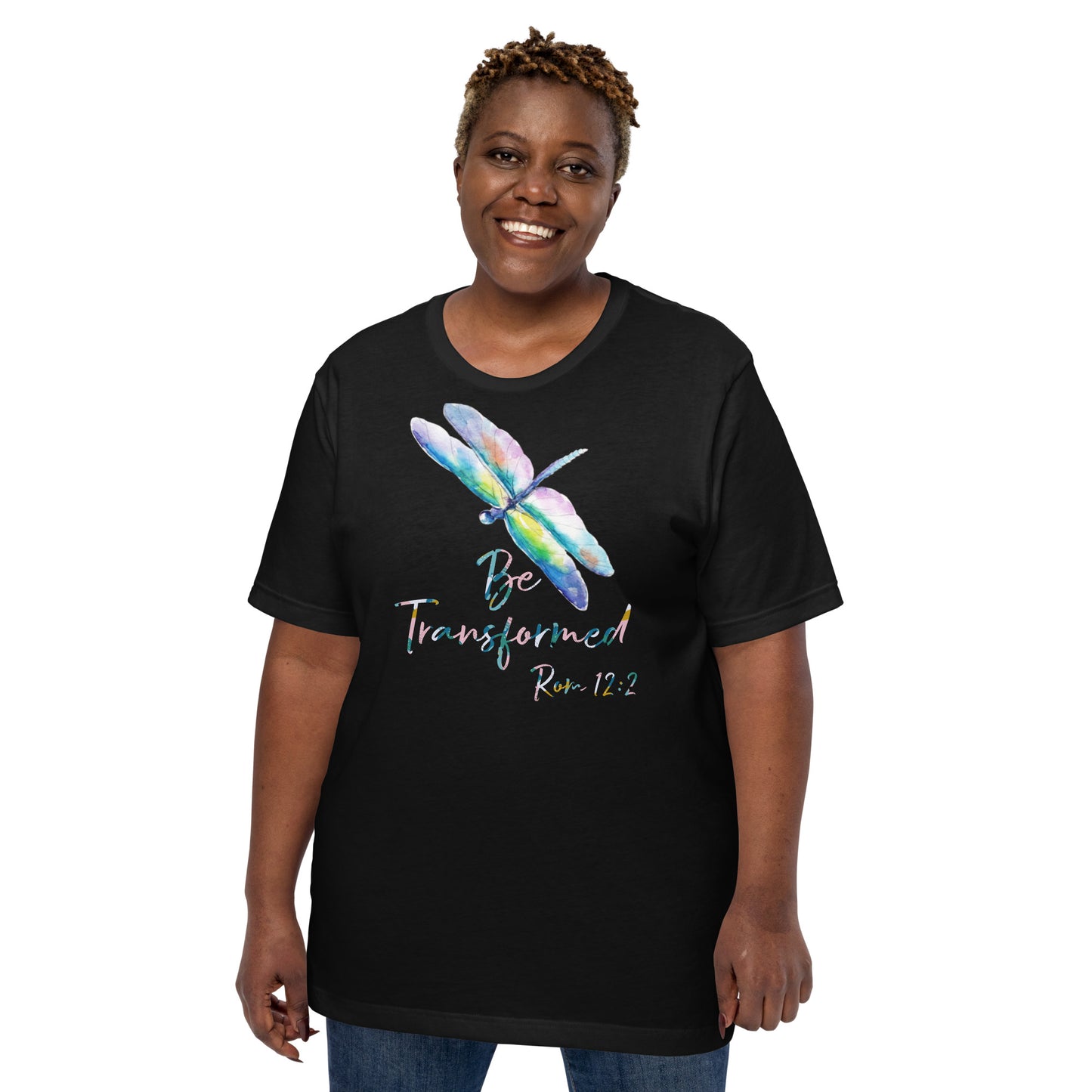 Be Transformed Colorful Dragonfly & Print Rom 12:2 Unisex t-shirt