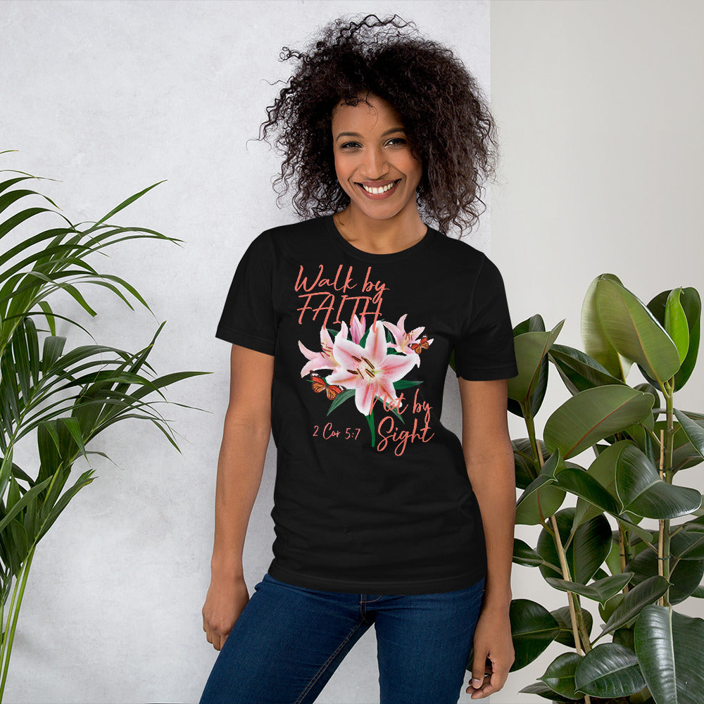 Walk by Faith Lily Butterfly 2Cor 5:7 Unisex t-shirt