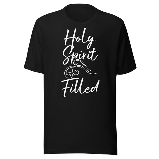 Holy Spirit Filled Unisex t-shirt