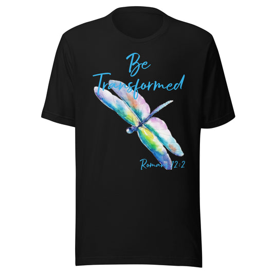 Be Transformed Colorful Dragonfly Turq Rom 12:2 Unisex t-shirt
