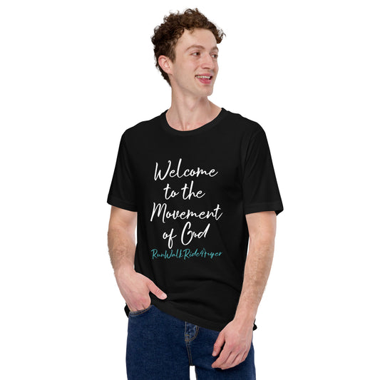 Welcome to the Movement of God #RWR4P Teal Unisex t-shirt