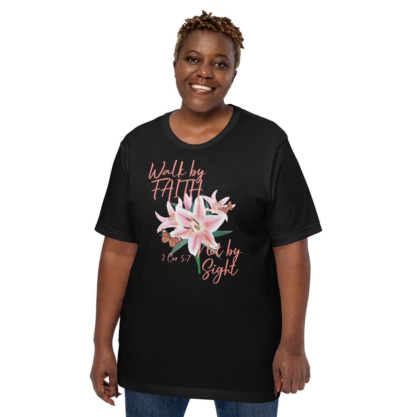 Walk by Faith Lily Butterfly 2Cor 5:7 Unisex t-shirt