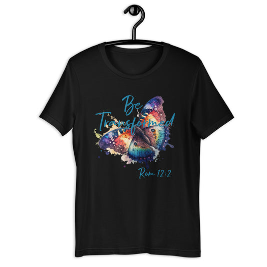 Be Transformed WC Butterfly Rom 12:2 Unisex t-shirt