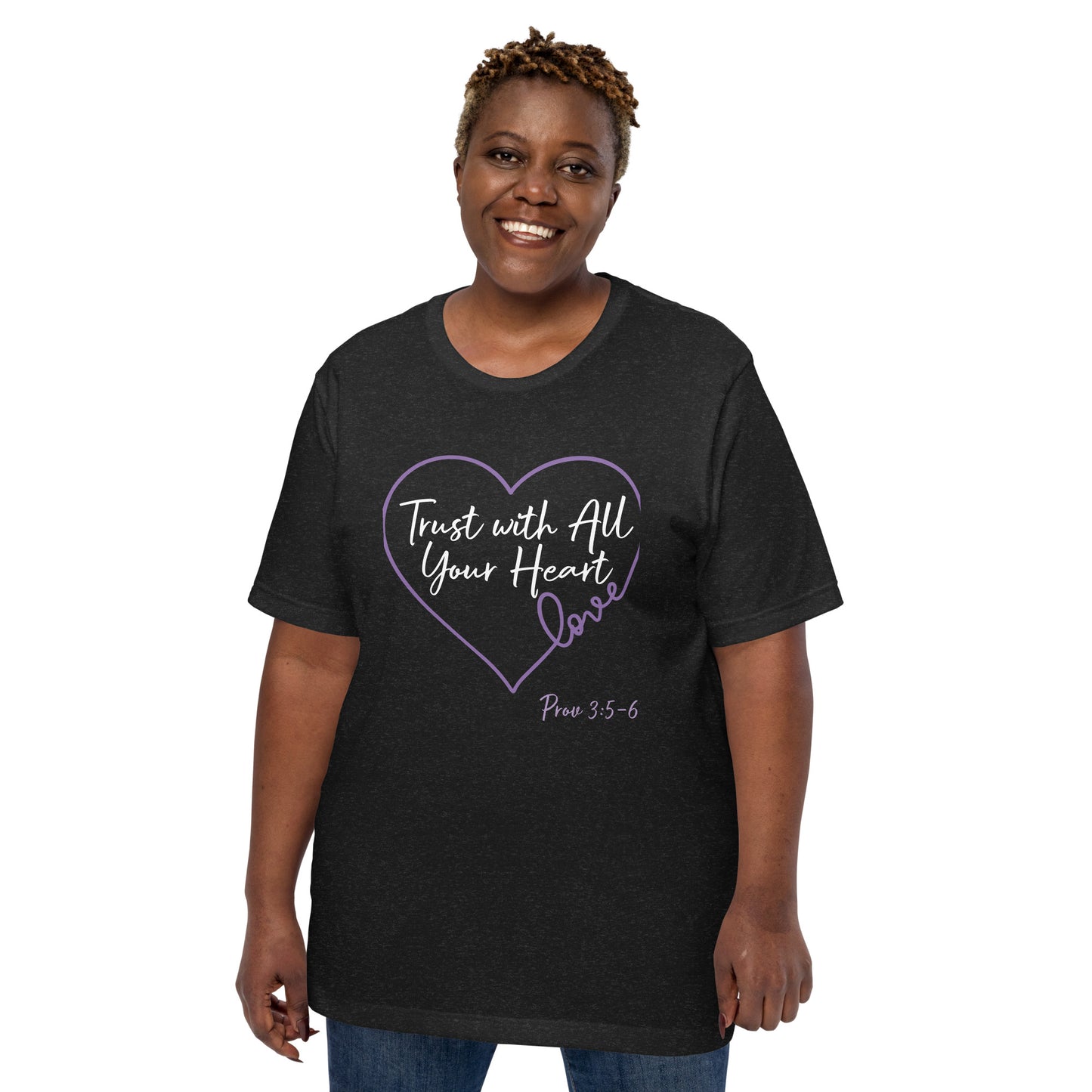 Trust with All Your Heart (Purple) Prov 3:5-6 Unisex t-shirt