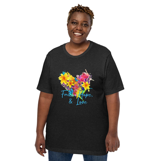 Faith Hope & Love Floral Heart Unisex t-shirt