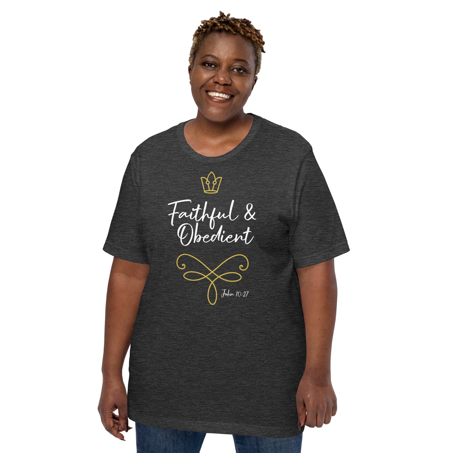 Faithful & Obedient John 10:27 Unisex t-shirt