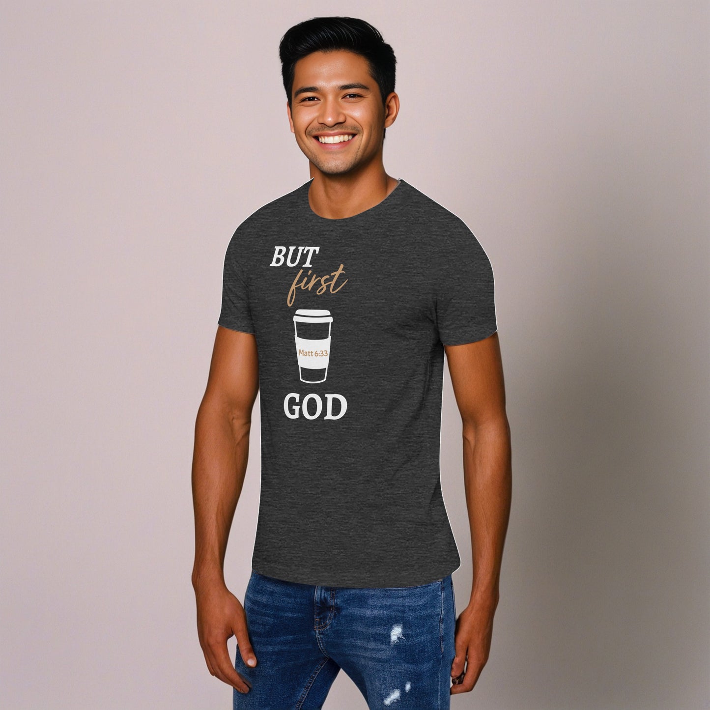 BUT First God Coffee Cup (Matt 6:33) Unisex T-Shirt