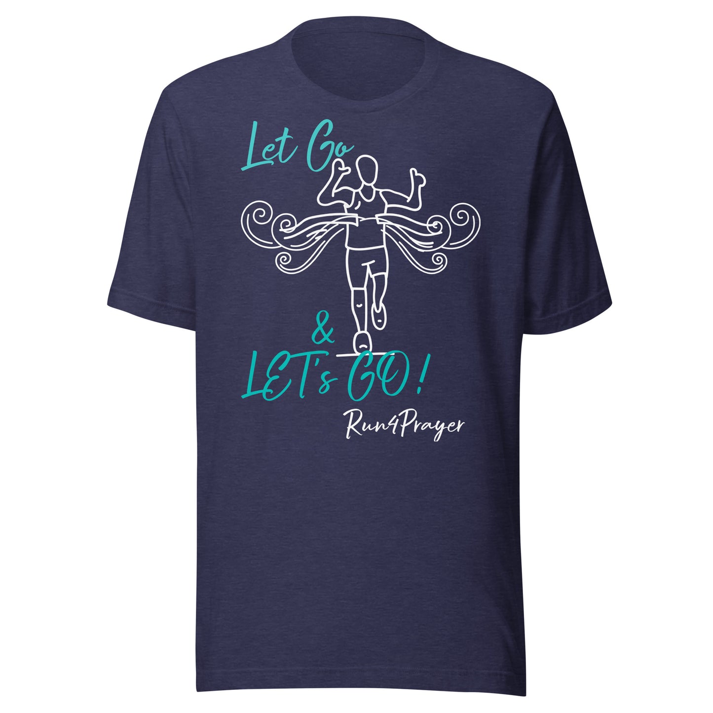 Let Go & Let's Go! R4P Unisex t-shirt