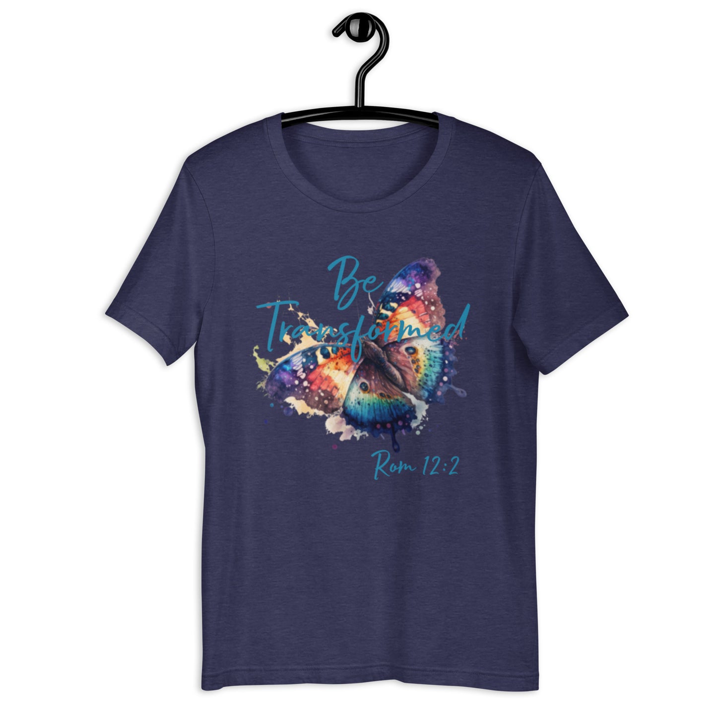 Be Transformed WC Butterfly Rom 12:2 Unisex t-shirt