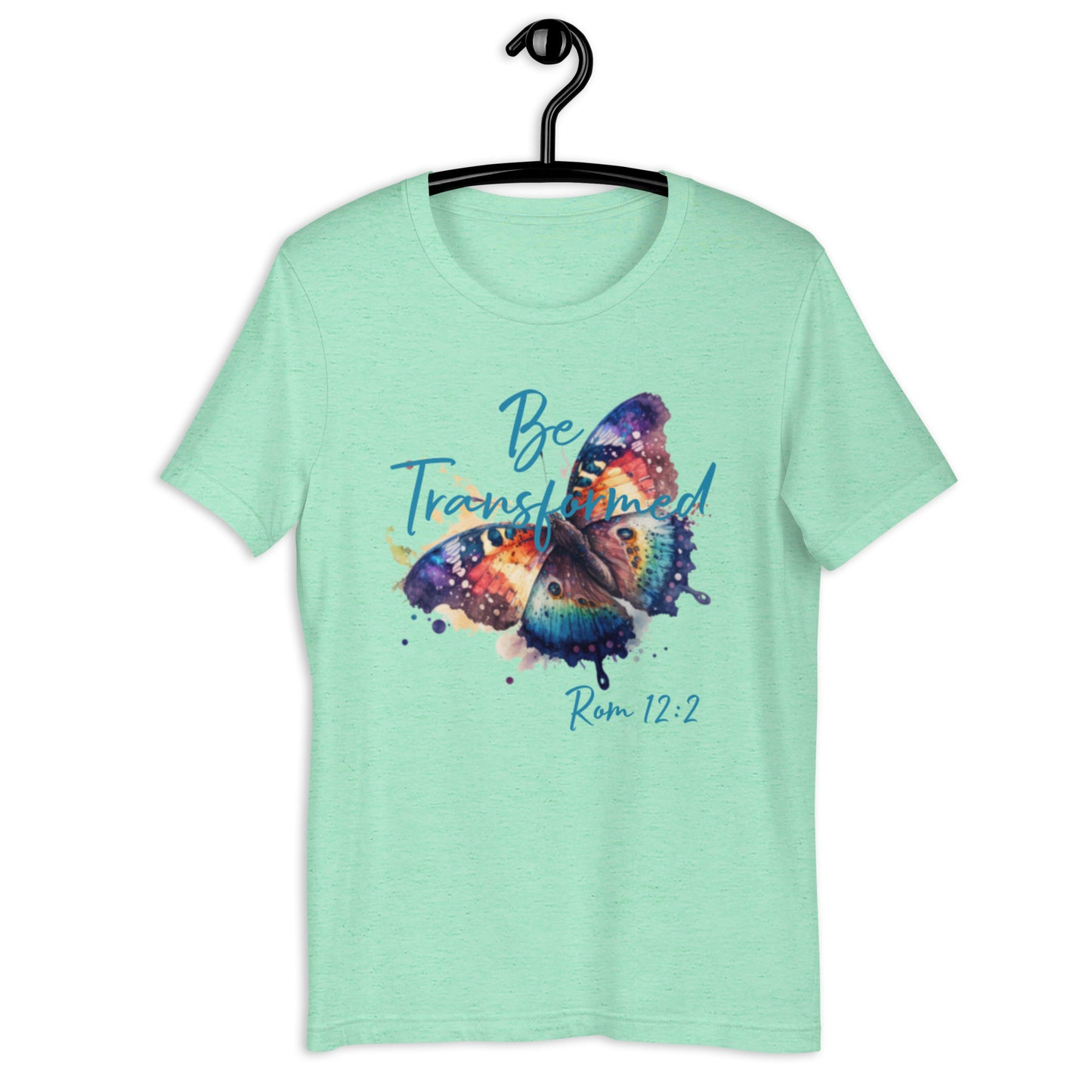 Be Transformed WC Butterfly Rom 12:2 Unisex t-shirt