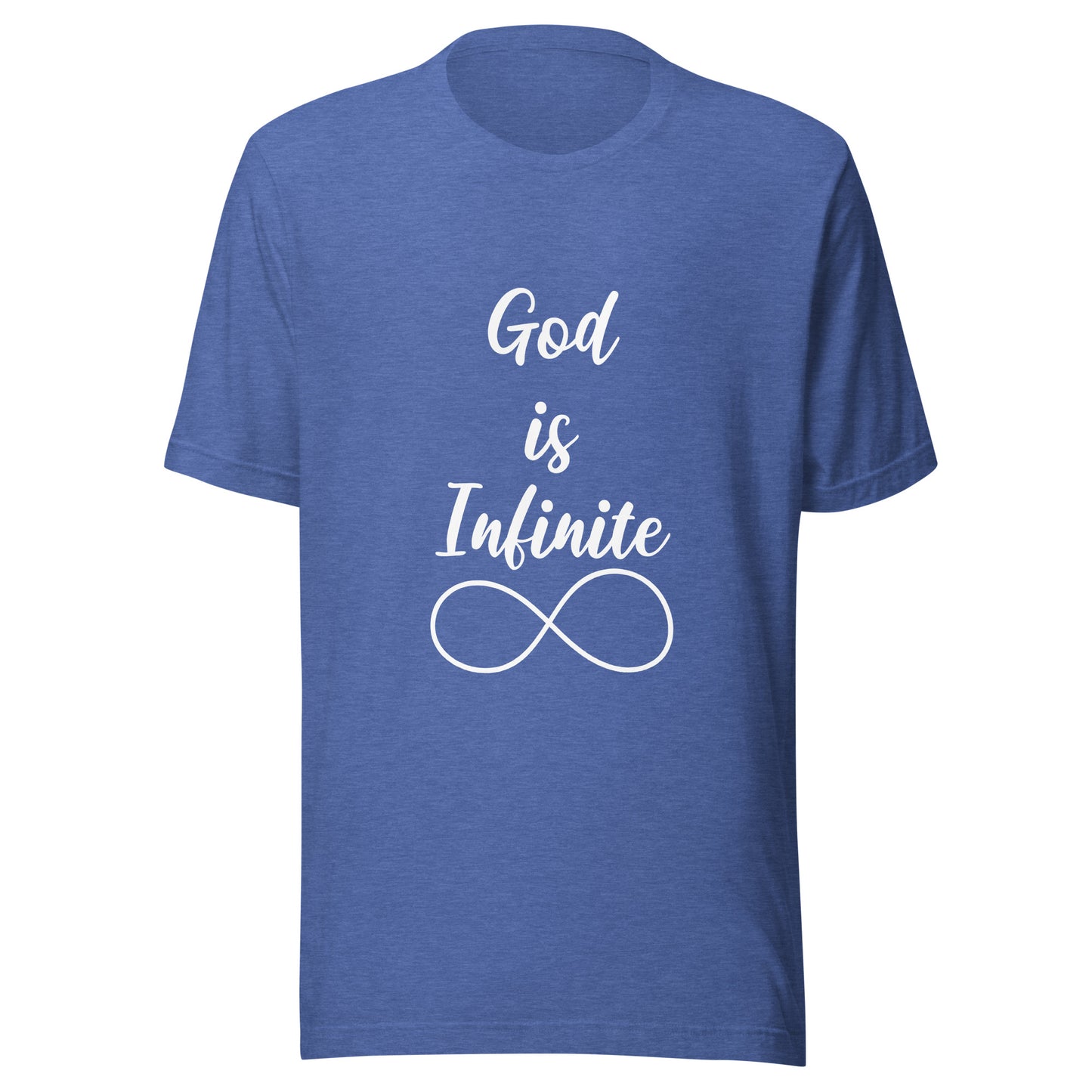 God is Infinite Unisex t-shirt
