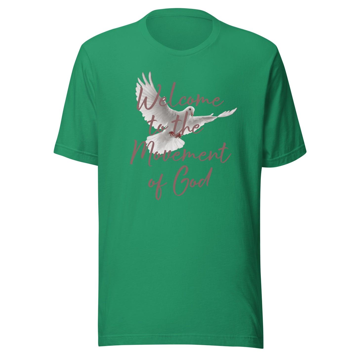 Welcome to the Movement of God Unisex t-shirt