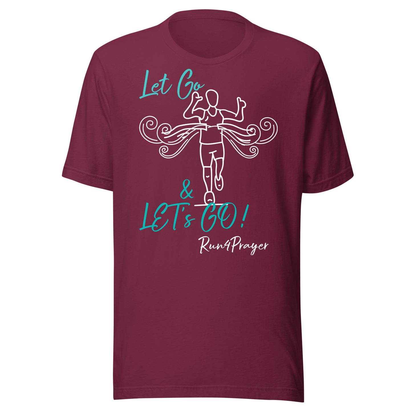 Let Go & Let's Go! R4P Unisex t-shirt