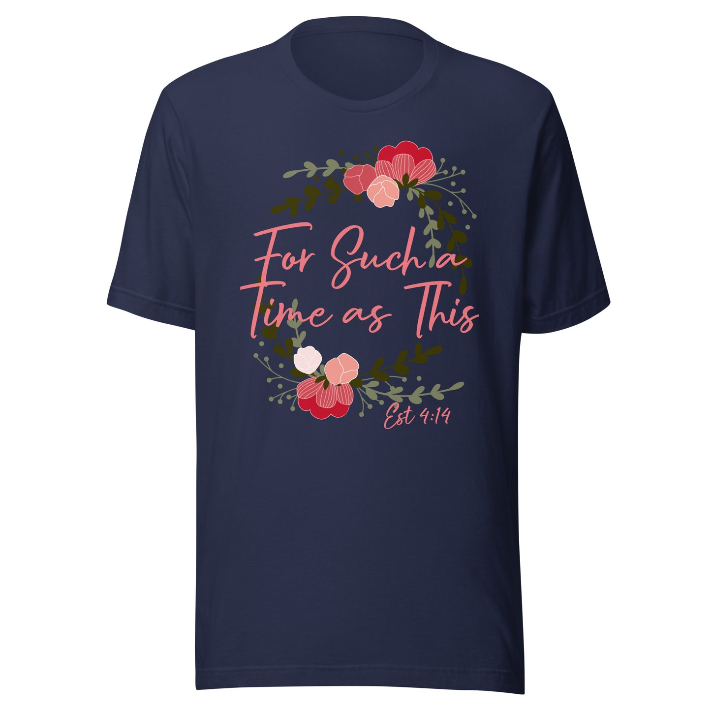 For Such a Time Est 4:14 Unisex t-shirt