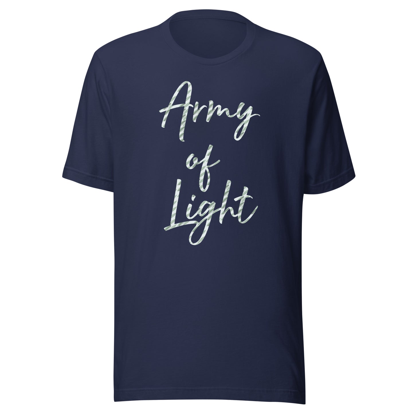 Army of Light Unisex t-shirt