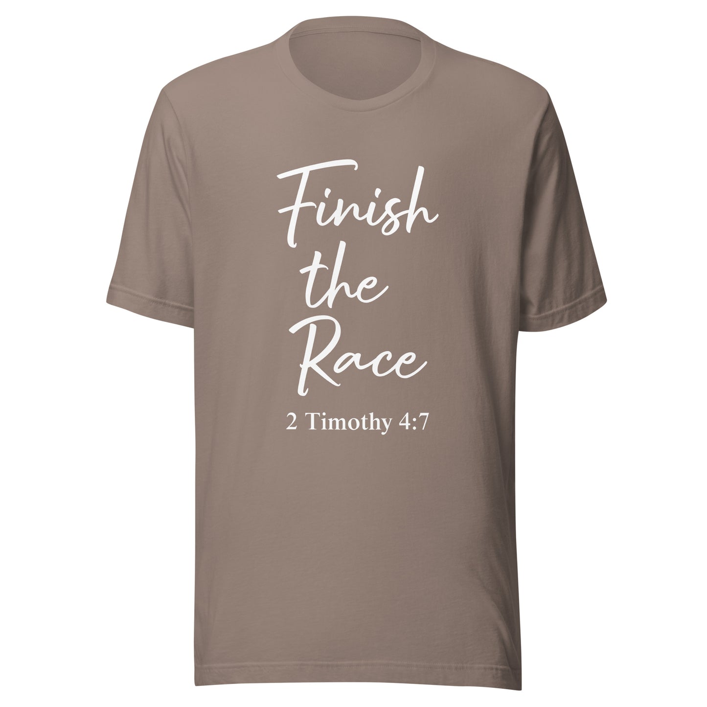 Finish the Race 2 Tim 4:7 Unisex t-shirt
