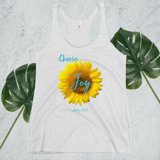 Choose Joy Sunflower JN 15:11 Women's Racerback Tank